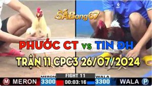 Trận 11 CPC3 26/07/2024 - Anh Phước Cần Thơ Có Pha Lội Ngược Dòng