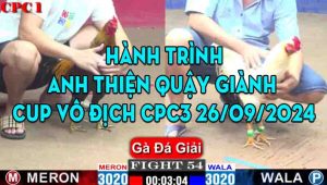 Hành Trình Anh Thiện Quậy Giành Cup Vô Địch Tại CPC3 26/09/2024