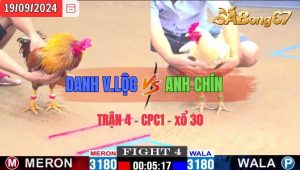 Trận 4 CPC1 19/09/2024 Anh Danh V.Lộc Đá Xổ Anh Chín